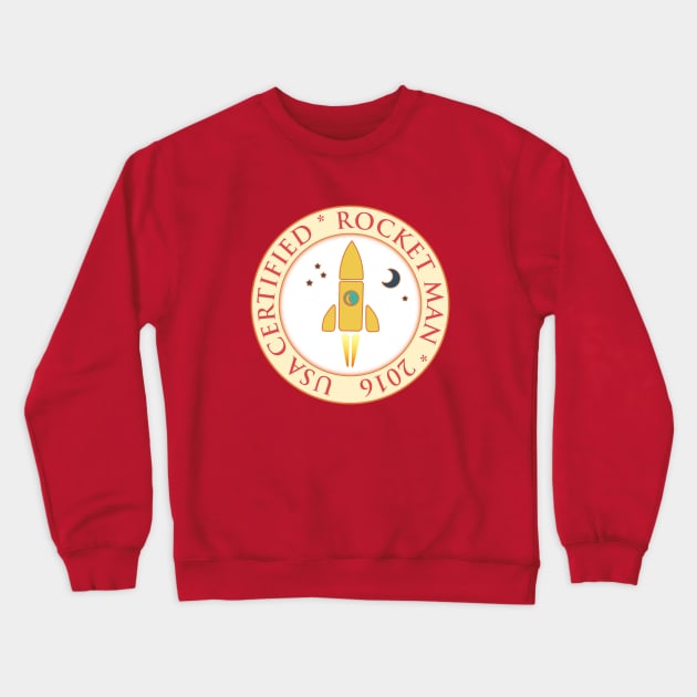 Certified rocket man Crewneck Sweatshirt by Gaspar Avila